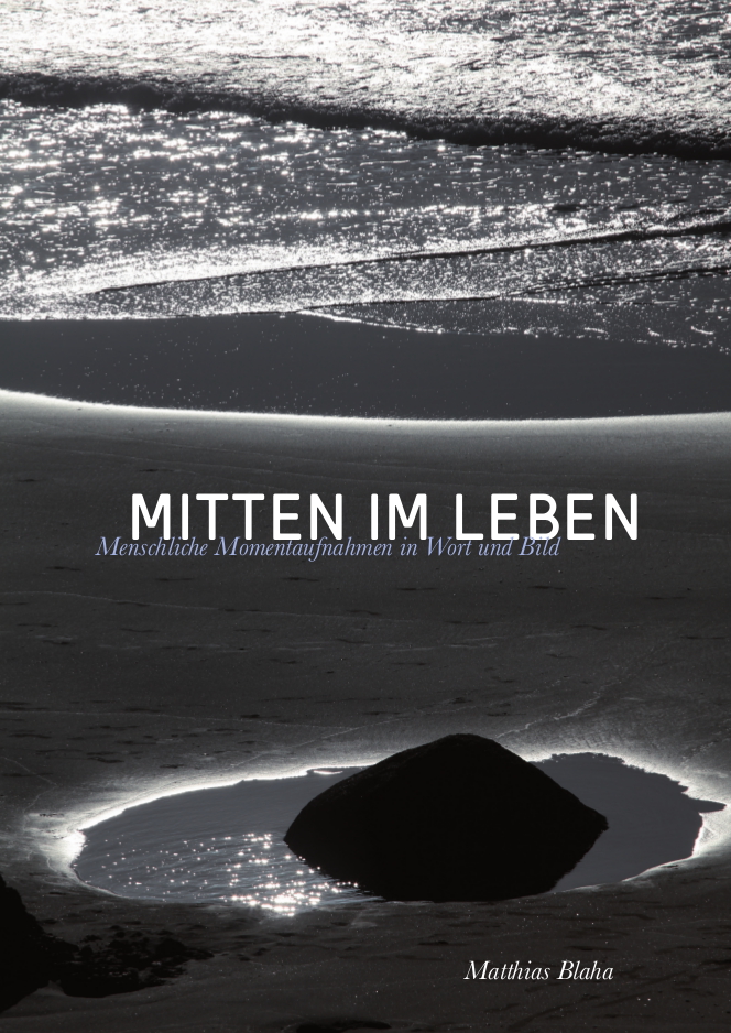Das Buch „Mitten im Leben“ von Pfarrer Matthias Blaha. Pde-Foto: diritto Publikationen – BPB Verlag