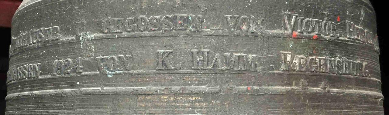 Gießerinschrift des Glockengießers Karl Hamm, Regensburg. Bild: Thomas Winkelbauer