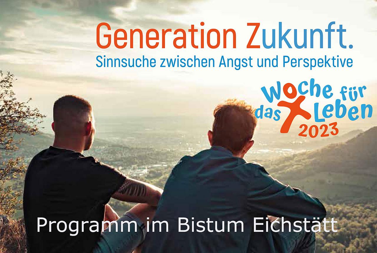 Generation Zukunft: Woche für das Leben 2023